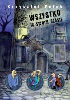 Wszystko w swoim czasie SIEDMIORÓG. Autor: Petek Krzysztof. SmakLiter.pl Okładka książki Wszystko w swoim czasie SIEDMIORÓG