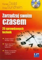 Zarządzaj swoim czasem MP3 - Audiobook. Autor: Pamela Dodd, Doug Sundheim. SmakLiter.pl Okładka książki Zarządzaj swoim czasem MP3 - Audiobook
