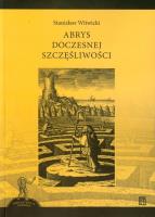 Abrys doczesnej szczęśliwości. Autor: Witwicki Stanisław. SmakLiter.pl Okładka książki Abrys doczesnej szczęśliwości