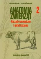 Okładka książki Anatomia zwierząt T2 - Narządy wewnętrzne..