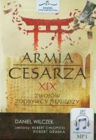 Armia cesarza - Audiobook. Autor: Wilczek Daniel. SmakLiter.pl Okładka książki Armia cesarza - Audiobook