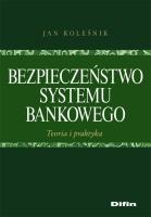 Okładka książki Bezpieczeństwo systemu bankowego