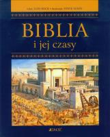 Biblia i jej czasy Jedność. Autor: Rock Lois. SmakLiter.pl Okładka książki Biblia i jej czasy Jedność