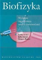 Okładka książki Biofizyka wybrane zagadnienia wraz z ćwiczeniami