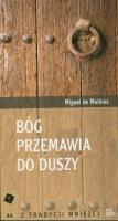 Bóg przemawia do duszy. Autor: Molinos Miguel. SmakLiter.pl Okładka książki Bóg przemawia do duszy