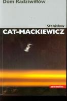 Dom Radziwiłłów. Autor: Stanisław Cat-Mackiewicz. SmakLiter.pl Okładka książki Dom Radziwiłłów