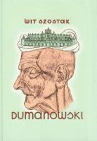 Dumanowski TW. Autor: Wit Szostak. SmakLiter.pl Okładka książki Dumanowski TW