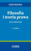Filozofia i teoria prawa. Autor: Oniszczuk Jerzy. SmakLiter.pl Okładka książki Filozofia i teoria prawa