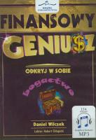 Finansowy geniusz - Audiobook. Autor: Wilczek Daniel. SmakLiter.pl Okładka książki Finansowy geniusz - Audiobook