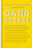 Gangsterzy - Klas Östergren. Autor: Ostergren Klas. SmakLiter.pl Okładka książki Gangsterzy - Klas Östergren