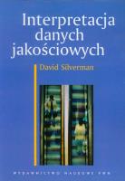 Interpretacja danych jakościowych. Autor: Silverman David. SmakLiter.pl Okładka książki Interpretacja danych jakościowych