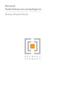 Karnawał Studia historyczno antropologiczne. Autor: Wojciech Dudzik (red.). SmakLiter.pl Okładka książki Karnawał Studia historyczno antropologiczne