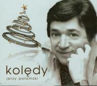 Kolędy - Jerzy Połomski. Autor: Jerzy Połomski. SmakLiter.pl Okładka książki Kolędy - Jerzy Połomski