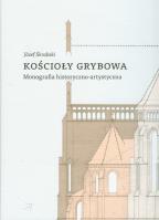Okładka książki Kościoły Grybowa Monografia historyczno-artystyczna