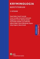 Kryminologia Repetytorium. Autor: Iwański Mikołaj, Papierz Alicja, Stożek Maria. SmakLiter.pl Okładka książki Kryminologia Repetytorium
