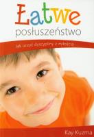 Łatwe posłuszeństwo. Autor: Kay Kuzma. SmakLiter.pl Okładka książki Łatwe posłuszeństwo