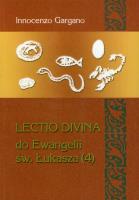 Lectio Divina do Ewangelii św. Łukasza 4. Autor: Gargano Innocenzo. SmakLiter.pl Okładka książki Lectio Divina do Ewangelii św. Łukasza 4