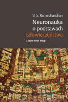 Okładka książki Neuronauka o podstawach człowieczeństwa