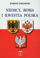 Niemcy Rosja i kwestia polska. Autor: Roman Dmowski. SmakLiter.pl Okładka książki Niemcy Rosja i kwestia polska