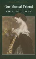 Our Mutual Friend. Autor: Charles Dickens. SmakLiter.pl Okładka książki Our Mutual Friend