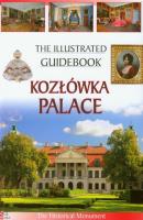 Pałac w Kozłówce Przewodnik ilustrowany wersja angielska. Autor: Piotr Jaworek. SmakLiter.pl Okładka książki Pałac w Kozłówce Przewodnik ilustrowany wersja angielska