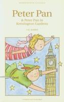 Peter Pan and Peter Pan in Kensington Gardens. Autor: J.M. Barrie. SmakLiter.pl Okładka książki Peter Pan and Peter Pan in Kensington Gardens