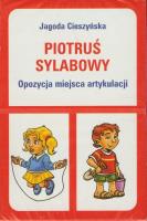 Piotruś sylabowy - Opozycja miejsca artykulacji. Autor: Cieszyńska Jagoda. SmakLiter.pl Okładka książki Piotruś sylabowy - Opozycja miejsca artykulacji
