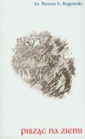 Okładka książki Pisząc na ziemi