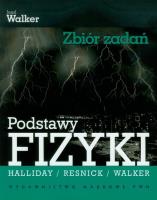 Podstawy fizyki Zbiór zadań. Autor: Walker Jearl. SmakLiter.pl Okładka książki Podstawy fizyki Zbiór zadań