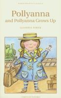 Pollyanna and Pollyanna Grows Up. Autor: Porter Eleanor H.. SmakLiter.pl Okładka książki Pollyanna and Pollyanna Grows Up