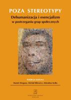 Poza stereotypy. Autor: Drogosz Marek, Bilewicz Michał, Kofta Mirosław. SmakLiter.pl Okładka książki Poza stereotypy