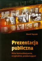 Prezentacja publiczna. Autor: Marek Stączek. SmakLiter.pl Okładka książki Prezentacja publiczna
