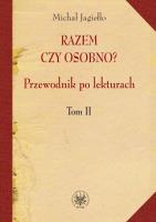 Okładka książki Razem czy osobno? Przewodnik po lekturach t.2