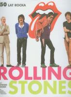 Rolling Stones. 50 lat rocka. Autor: Kramer Howard. SmakLiter.pl Okładka książki Rolling Stones. 50 lat rocka