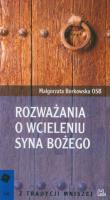 Rozważania o Wcieleniu Syna Bożego. Autor: Borkowska Małgorzata. SmakLiter.pl Okładka książki Rozważania o Wcieleniu Syna Bożego