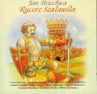 Rycerz Szaławiła - Audiobook. Autor: Jan Brzechwa. SmakLiter.pl Okładka książki Rycerz Szaławiła - Audiobook