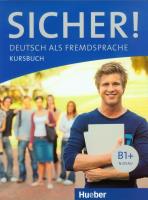 Sicher B1 Kursbuch. Autor: Perlmann-Balme Michaela. SmakLiter.pl Okładka książki Sicher B1 Kursbuch