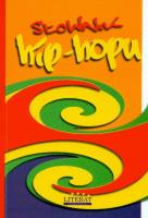 Okładka książki Słownik hip hopu