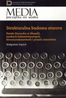 Strukturalna budowa utworu. Autor: Stępień Małgorzata. SmakLiter.pl Okładka książki Strukturalna budowa utworu