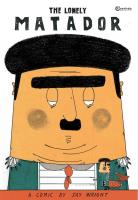 The lonely matador. Autor: Wright Jay. SmakLiter.pl Okładka książki The lonely matador
