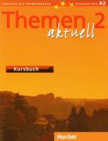 Themen aktuell 2 Kursbuch. Autor: Aufderstrasse Hartmut, Bock Heiko, Muller Jutta, Muller Helmut. SmakLiter.pl Okładka książki Themen aktuell 2 Kursbuch