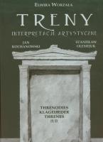 Treny Interpretacje artystyczne. Autor: Worzała Elwira. SmakLiter.pl Okładka książki Treny Interpretacje artystyczne