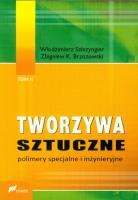 Okładka książki Tworzywa sztuczne tom 2 Polimery specjalne i inżynieryjne