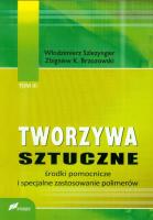 Okładka książki Tworzywa sztuczne tom 3 Środki pomocnicze i specjalne zastosowanie polimerów