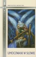 Umocowani w słowie. Autor: Krzysztof Wons. SmakLiter.pl Okładka książki Umocowani w słowie