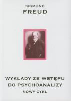 Wykłady ze wstępu do psychoanalizy. Autor: Sigmund Freud. SmakLiter.pl Okładka książki Wykłady ze wstępu do psychoanalizy