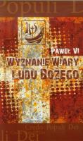 Wyznanie wiary Ludu Bożego. Autor: Paweł VI. SmakLiter.pl Okładka książki Wyznanie wiary Ludu Bożego