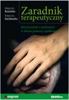 Zaradnik terapeutyczny. Jak pracować... DIFIN. Autor: Małgorzata Brzezińska, Małgorzata Graczkowska. SmakLiter.pl Okładka książki Zaradnik terapeutyczny. Jak pracować... DIFIN