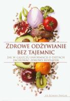 Zdrowe odżywianie bez tajemnic. Autor: Roman Pawlak. SmakLiter.pl Okładka książki Zdrowe odżywianie bez tajemnic
