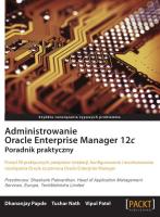 Administrowanie Oracle Enterprise Manager 12c.. Autor:   Praca zbiorowa. SmakLiter.pl Okładka książki Administrowanie Oracle Enterprise Manager 12c.